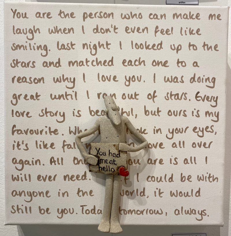 You Had Me at Hello - Ceramic on Canvas